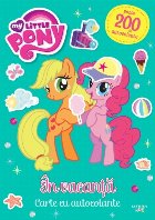 My Little Pony. In vacanta. Carte cu autocolante