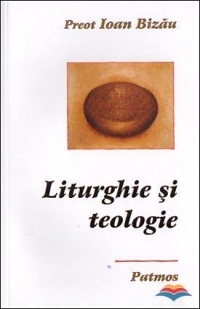 Liturghie si teologie