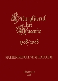 Liturghierul lui Macarie 1508/2008