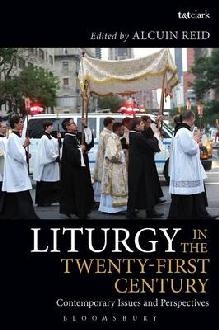 Liturgy in the Twenty-First Century