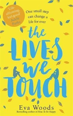 Lives We Touch