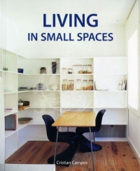 LIVING, IN SMALL SPACES