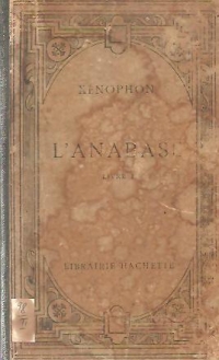 Livre premier de L Anabase (texte grec revu et publie avec une introduction et des notes)