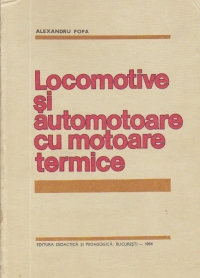 Locomotive si automotoare cu motoare termice