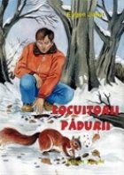 Locuitorii padurii