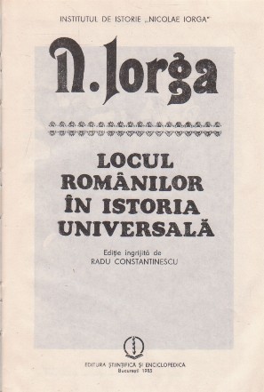 Locul romanilor in istoria universala