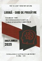 Logică : Bacalaureat 2025,ghid de pregătire