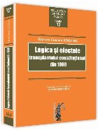 Logica si efectele transplantului constitutional din 1866