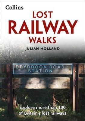 Lost Railway Walks