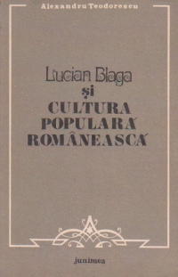 Lucian Blaga si cultura populara romaneasca