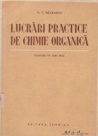 Lucrari practice de chimie organica (traducere din limba rusa)