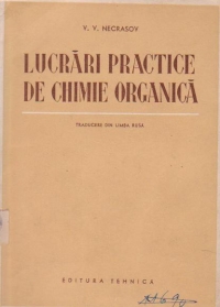 Lucrari practice de chimie organica (traducere din limba rusa)