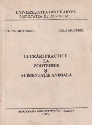 Lucrari practice la zootehnie si alimentatie animala