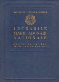 Lucrarile Marii Adunari Nationale -  sesiunea intaia 23-24 ianuarie 1953 (Stenograma)