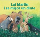 Lui Martin misca dinte