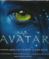 Lumea din Avatar. Aventura epica a lui James Cameron