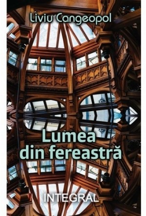 Lumea din fereastră