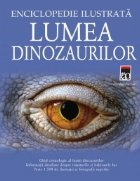 Lumea dinozaurilor