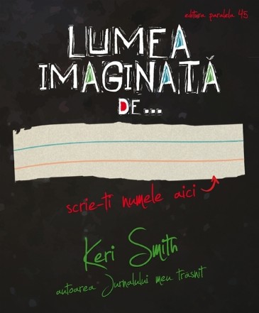 LUMEA IMAGINATĂ DE…