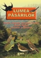 LUMEA PASARILOR - ANTOLOGIE