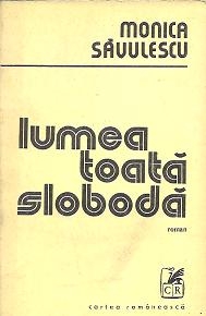 Lumea toata sloboda