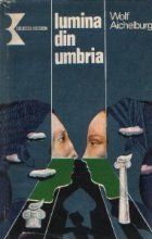 Lumina din Umbria - Proza si teatru