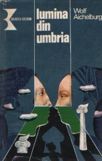 Lumina din Umbria - Proza si teatru