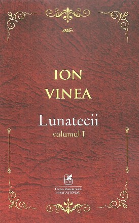 Lunatecii. Volumul I