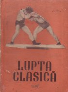 Lupta clasica Manual instruire antrenament