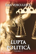 Lupta politica. Volumul 2