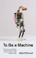 To Be a Machine