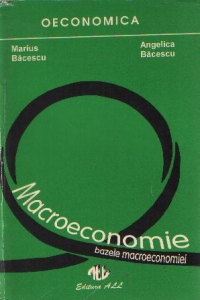 Macroeconomie. Bazele macroeconomiei