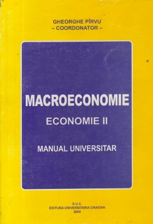 Macroeconomie. Economie, II - Manual universitar