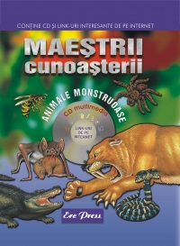 Maestrii cunoasterii - un pachet educational multimedia complet, ideal pentru imbogatirea cunostintelor copiilor de toate varstele (cu CD multimedia)