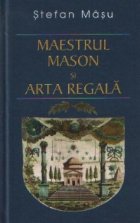 Maestrul Mason Arta Regala