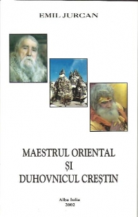 Maestrul oriental si duhovnicul crestin