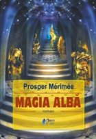 Magia Alba roman