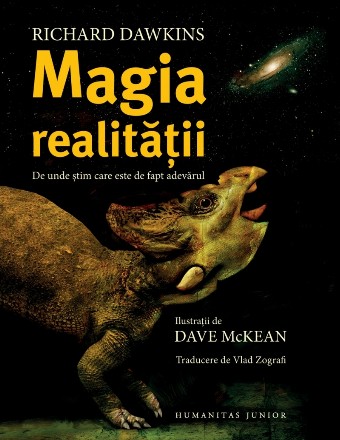 Magia realităţii : de unde ştim care este de fapt adevărul