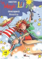 Magic Lilli descopera America