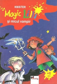 Magic Lilli. Micul Vampir