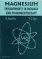 MAGNESIUM-Involvements in biology and Pharmacotherapy