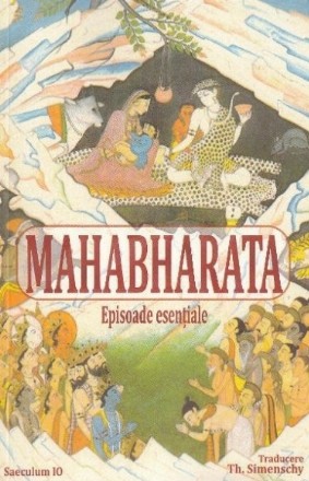 Mahabharata. Episoade esentiale