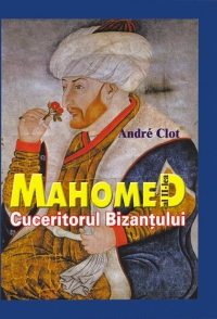 Mahomed al II-lea Cuceritorul Bizantului