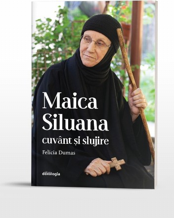 Maica Siluana, cuvânt şi slujire