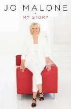 Jo Malone: My Story