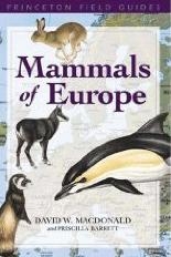 Mammals of Europe (Princeton Field Guides)