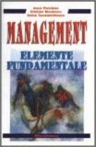 Management Elemente fundamentale