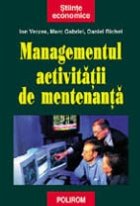 Managementul activitatii de mentenanta