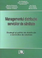 Managementul distributiei serviciilor de sanatate