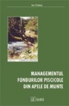 Managementul fondurilor piscicole din apele